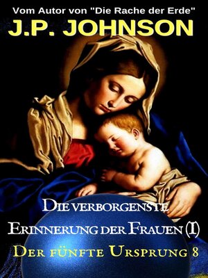cover image of Der fünfte Ursprung 8 Die verborgenste Erinnerung der Frauen (I)